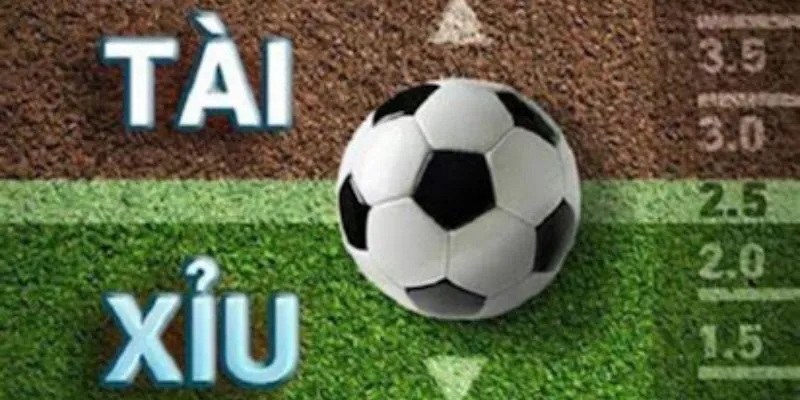 Khái niệm kèo Tài Xỉu