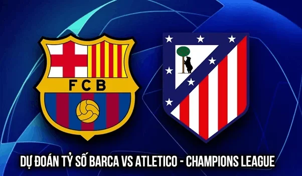 soi-keo-barca-vs-atletico-madrid