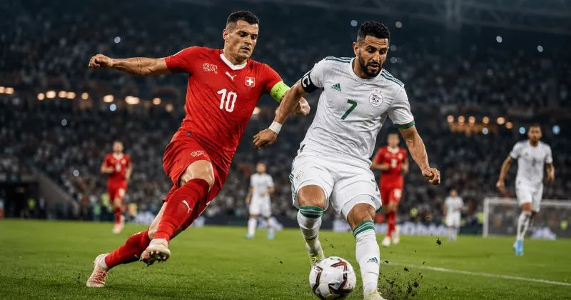 Nhận định về tỷ lệ kèo nhà cái trận Thụy Sĩ vs Algeria